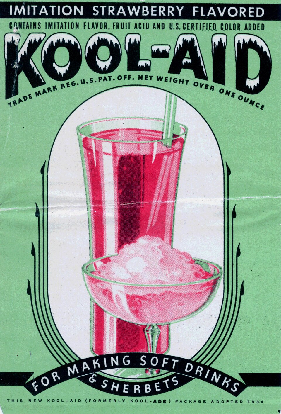 A 1934 mint-green Kool-Aid package label with a black deco border, reading IMITATION STRAWBERRY FLAVORED KOOL-AID, FOR MAKING SOFT DRINKS AND SHERBETS, illustrated with a tall glass of pink drink and a dish of pink sherbet